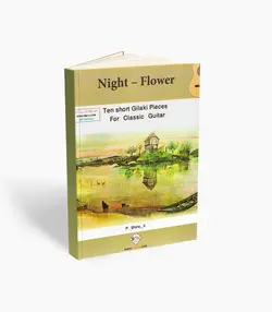 کتاب محبوبه های شب 10 قطعه کوتاه گیلکی برای گیتار کلاسیک