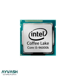 پردازنده اینتل Tray مدل Core i5-9600k - آیوش