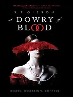 خرید کتاب A Dowry of Blood جهیزیه خون اثر S. T. Gibson