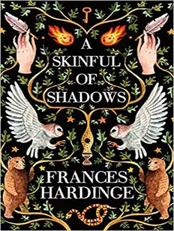 خرید کتاب A Skinful of Shadows پوستی از سایه ها اثر فرانسیس هاردینگ  تا 60 درصد تخفیف