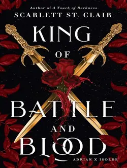 خرید کتاب King of Battle and Blood پادشاه نبرد و خون اثر اسکارلت سنت کلر به زبان اصلی