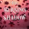 مشخصات و خرید کتاب The Burning Shadow سایه سوزان - با 50 درصد تخفیف