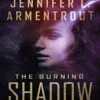 مشخصات و خرید کتاب The Burning Shadow سایه سوزان - با 50 درصد تخفیف