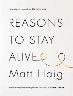 Reasons to Stay Alive- کتاب Reasons to Stay Alive -دلایلی برای زنده ماندن