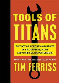 قیمت و خرید کتاب Tools Of Titans - فروشگاه کتاب ملت - خرید کتاب زبان با تخفیف