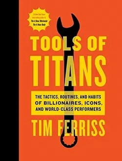 قیمت و خرید کتاب Tools Of Titans ابزار تایتان ها اثر تیموتی فریس به زبان اصلی