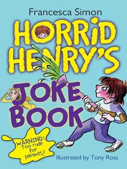 قیمت و خرید کتاب جوک هورید هنری Horrid Henry's Joke Book - تا 50 درصد تخفیف