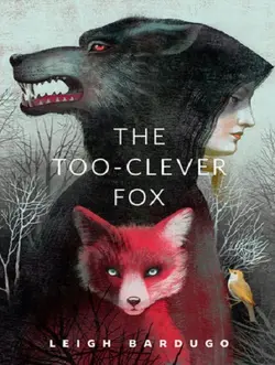 The Too-Clever Fox - کتاب The Too-Clever Fox روباه خیلی با هوش اثر لی باردوگو