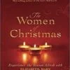 قیمت و خرید کتاب The Women of Christmas زنان کریسمس - خرید رمان انگلیسی