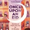 قیمت و خرید کتاب کتاب Once Upon an Eid روزی یک عید اثر عایشه سعید - فروشگاه کتاب ملت - خرید کتاب زبان با تخفیف