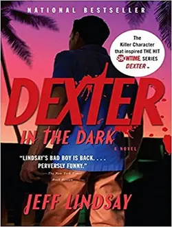 خرید کتاب دکستر در تاریکی جلد سه dexter in the dark اثر جف لیندزی به زبان اصلی