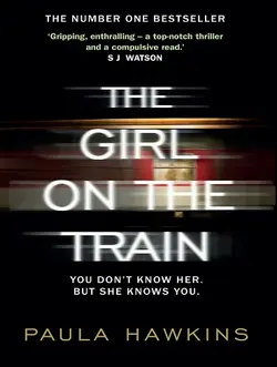 The Girl on the Train - خرید رمان دختری در قطار  اثر پائولا هاوکینز