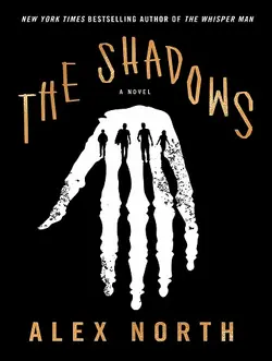 قیمت و خرید کتاب The Shadows سایه ها اثر الکس نورث به زبان انگلیسی