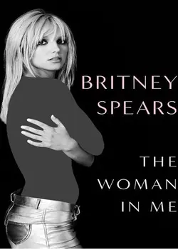 خرید انلاین کتاب The Woman in Me زن در وجود من اثر Britney Spears بریتنی اسپیرز | کتاب ملت