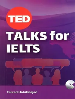 خرید کتاب TED Talks For IELTS چاپ اول تالیف فرزاد حبیب نژاد
