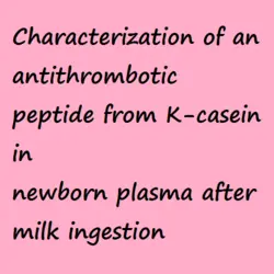 پپتید ضدانعقادی کاپاکازئین پلاسمای نوزاد