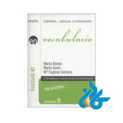 Vocabulario Nivel Avanzado B2 Con Soluciones CD کتاب