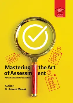 Mastering the Art of Assessment