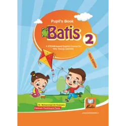 باتیس 2 (ویژه کودکان) – کتاب آموزشی زبان انگلیسی به شیوه پروژه-محور