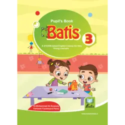 باتیس 3 (ویژه کودکان) – کتاب آموزشی زبان انگلیسی به شیوه پروژه-محور