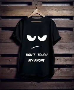 تیشرت DON`T TOUCH MY PHONE2021 - تولیدی پوشاک اینفیمم