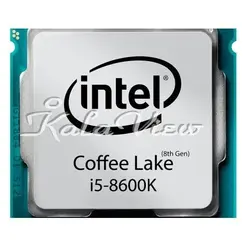 پردازنده Intel Coffee Lake Core-i5 8600K CPU -قیمت پردازنده اینتل