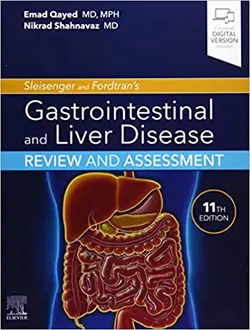 ۲۰۲۱ Sleisenger and Fordtran's Gastrointestinal and Liver Disease Review and Assessment 11th Edition