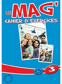 Le Mag' 3 + Cahier d'exercices + CD