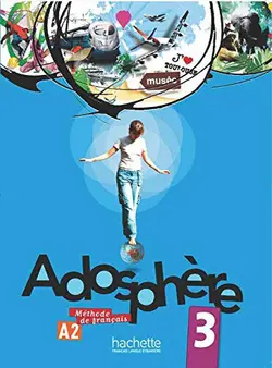 Adosphère 3 + Cahier d'activités + CD