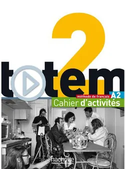 Totem 2 + Cahier d'activités + DVD