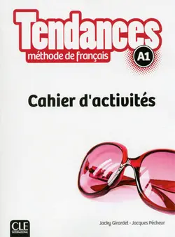 Tendances: Niveau A1 + Cahier d'activités + DVD