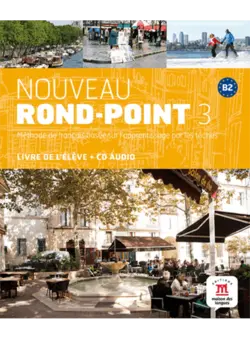 Nouveau Rond-Point 3 + Cahier d'exercices + CD Audio