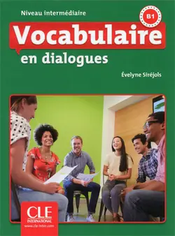 Vocabulaire en dialogues: intermédiaire + CD (2eme édition)