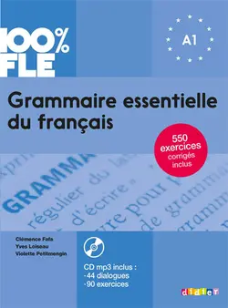 Grammaire essentielle du français: niv. A1 + CD (100% FLE)