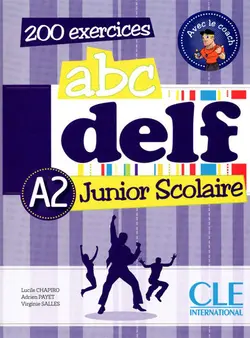 ABC DELF Junior Scolaire: Niveau A2 + DVD