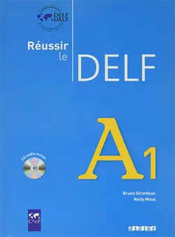 Réussir Le DELF A1 + CD