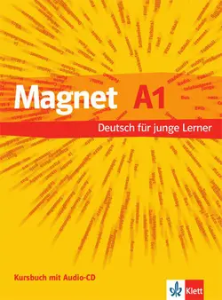 Magnet: Kursbuch + Arbeitsbuch A1 MIT Audio-CD