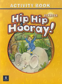 Hip Hip Hooray Starter + Workbook + CD