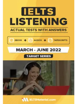 IELTS Listening Actual Tests and Answers (March – June 2022) به صورت جزوه