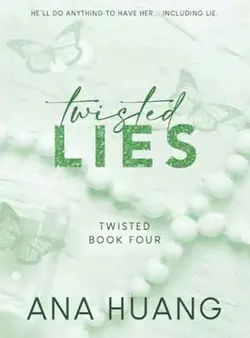 Twisted Lies By Ana Huang