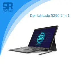 لپ تاپ استوک دل تبلت شو مدل Dell latitude 5290 نسل هشتم با سیپیو i7 و رم 16
