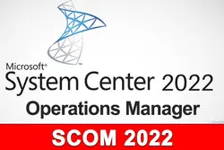 آموزشی فارسی System Center Operations Manager (SCOM) 2022