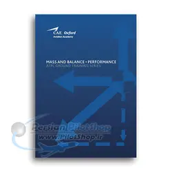 کتاب Oxford CAE ATPL Ground Training Manuals Book - Mass and Balance.Performance