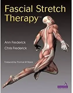 خرید کتاب فیشیال استرچ تراپی Fascial Stretch Therapy 1st Edition2014 - با تخفیف فروشگاه کتاب مانزن