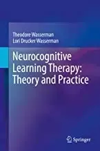 خرید کتاب نوروکاگنتیو لرنینگ تراپی Neurocognitive Learning Therapy, 1st Edition2018 - با تخفیف فروشگاه کتاب مانزن