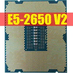 خرید سی پی یو از علی اکسپرس Intel Xeon Processor E5-2650 V2 E5 2650 V2 CPU 2.6 LGA 2011 SR1A8 Octa Core Desktop processor e5 2650V2