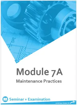 دانلود ماژول ۷ MODULE 7  MAINTENANCE PRACTICES (MECHANICAL)