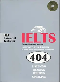 404 Essential Test For IELTS General + CD