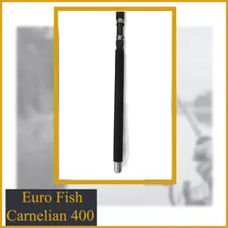 چوب ماهیگیری کپوری یورو فیش Euro Fish