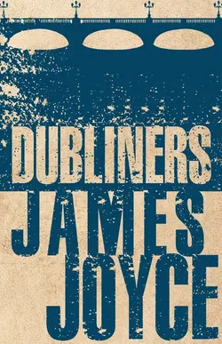 Dubliners | دوبلینی ها